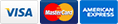 We accept Visa, Mastercard and American Express